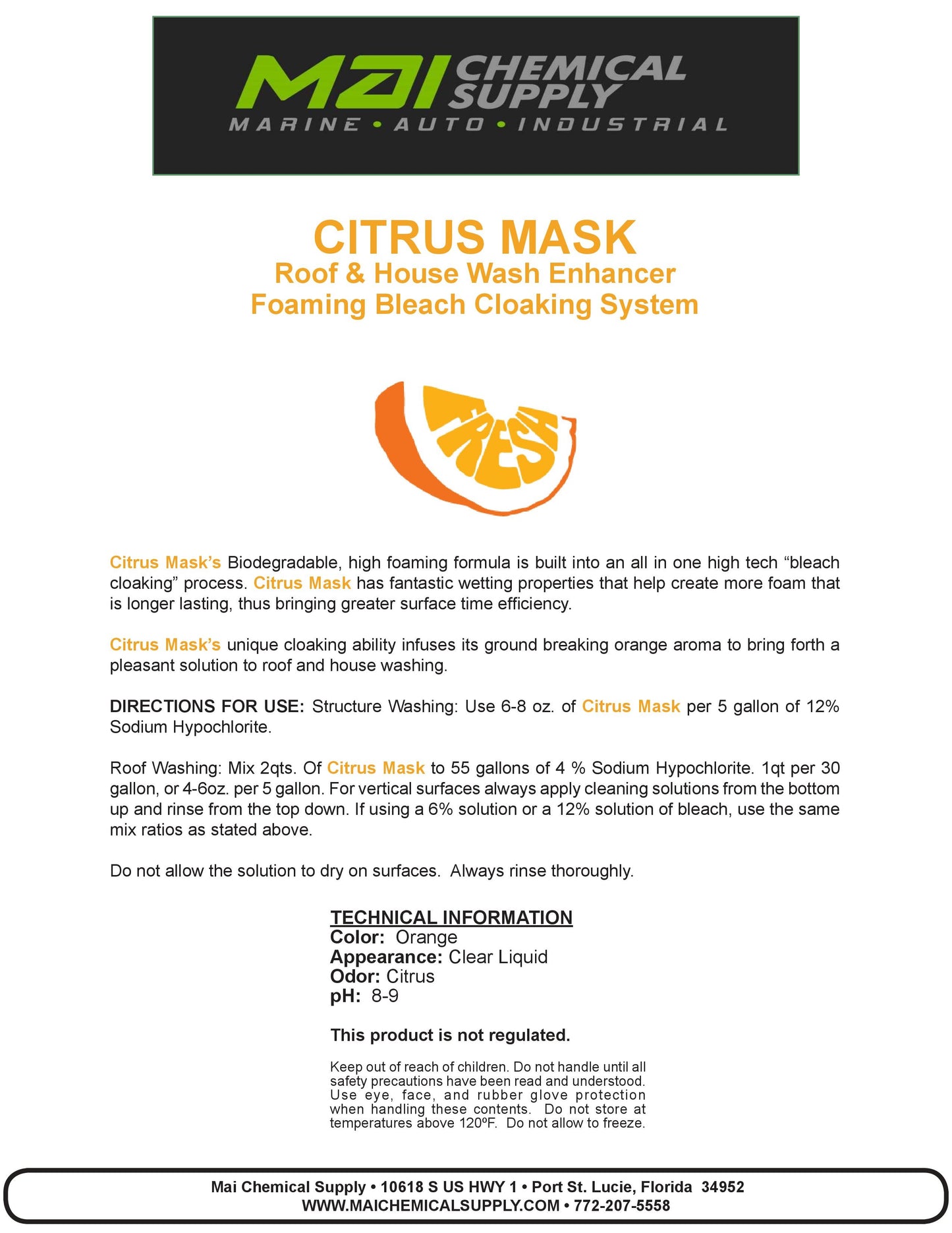 Citrus Mask (Roof & House Wash Enhancer Foaming Bleach Cloaking System)